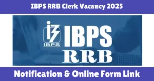 IBPS RRB Clerk Vacancy 2025