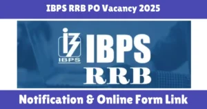 IBPS RRB PO Vacancy 2025