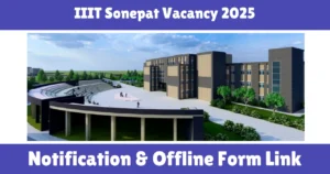 IIIT Sonepat Vacancy 2025