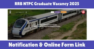 RRB NTPC Graduate Vacancy 2025