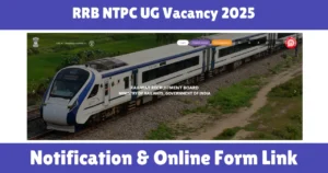 RRB NTPC UG Vacancy 2025